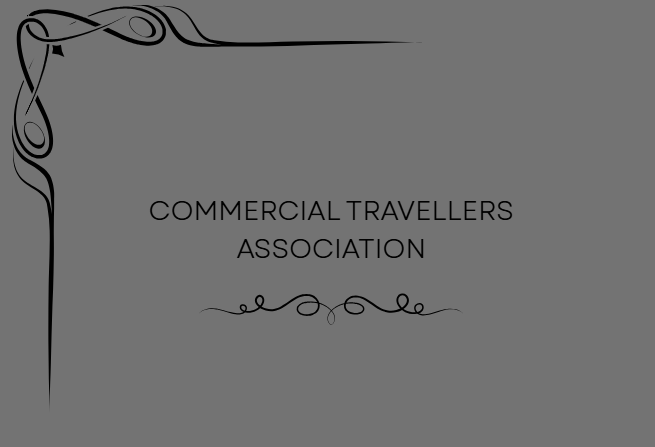 Commercial Travellers Association: A Complete Guide for Travelling Business Professionals 